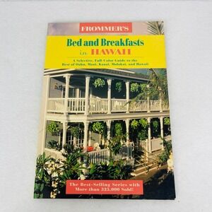 Frommers Bed and Breakfasts in Hawaii Vintage Travel Guide Book Full Color 1990s